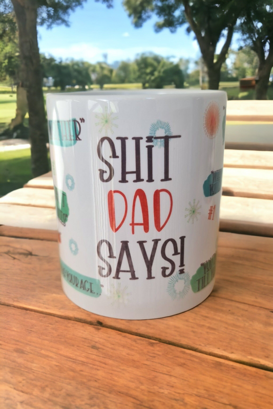 Shit Dad Says